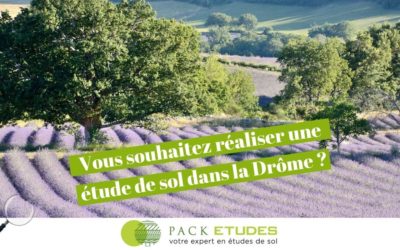 Vous vendez votre terrain dans la Drôme et souhaitez réaliser une étude de sol G1 ?
